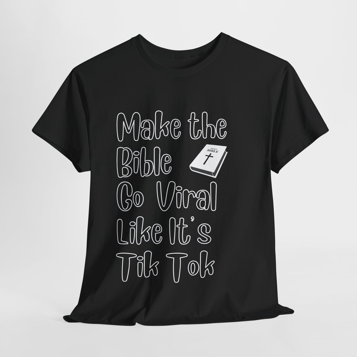 Make the Bible go viral shirt