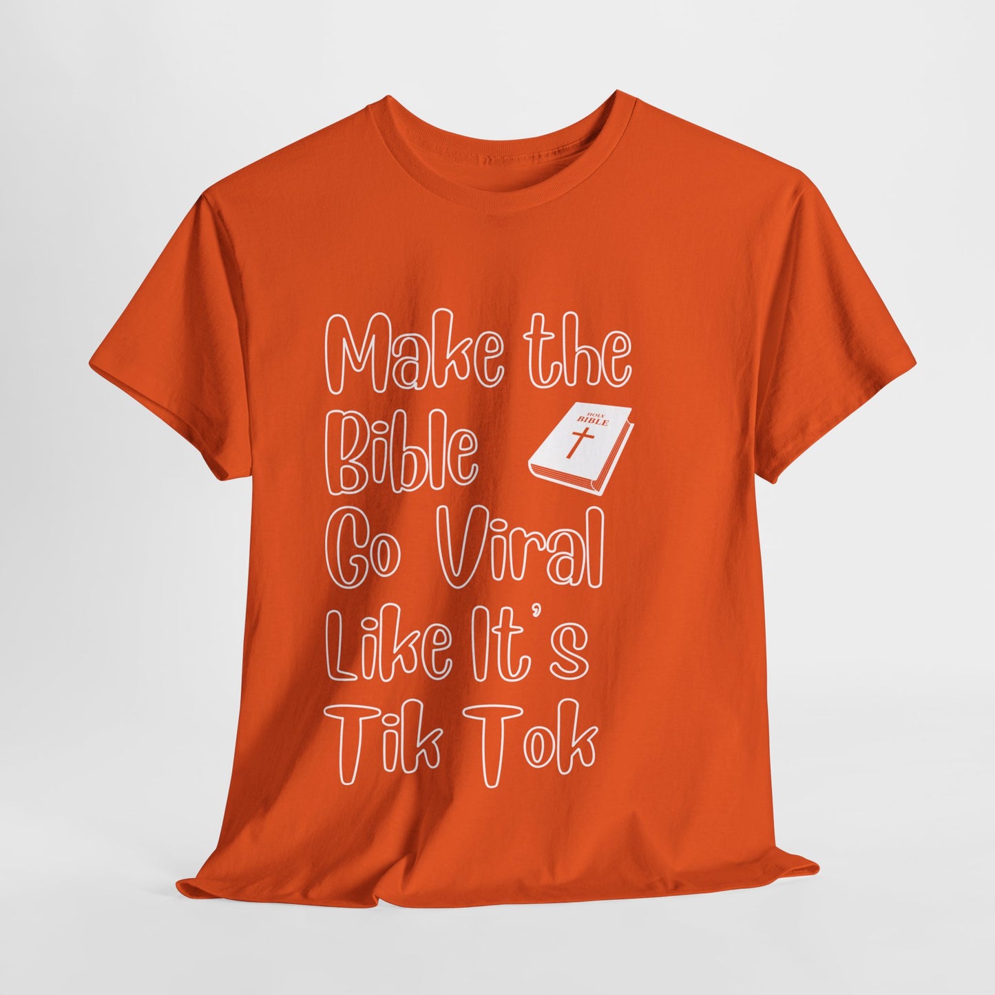 Make the Bible go viral shirt