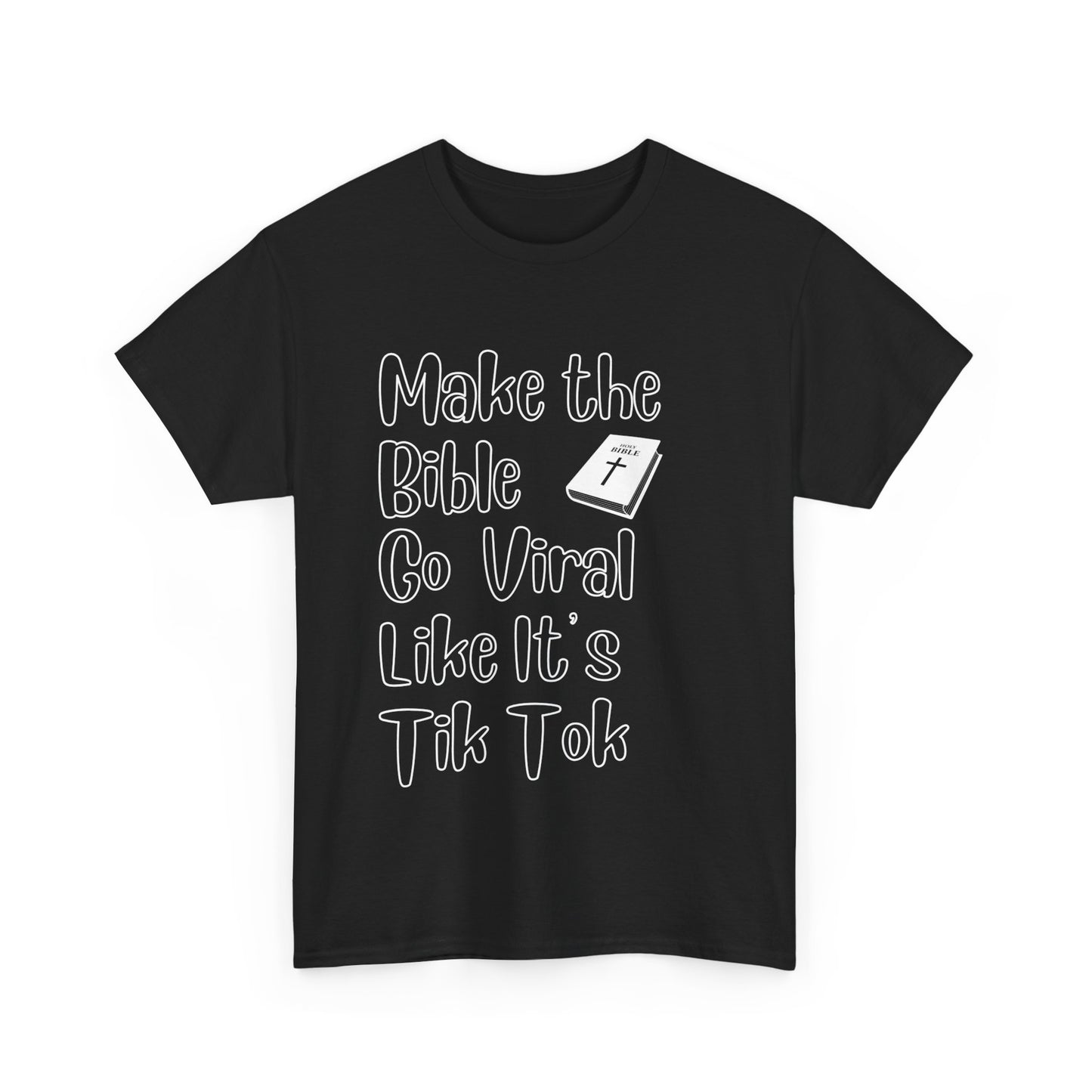 Make the Bible go viral shirt