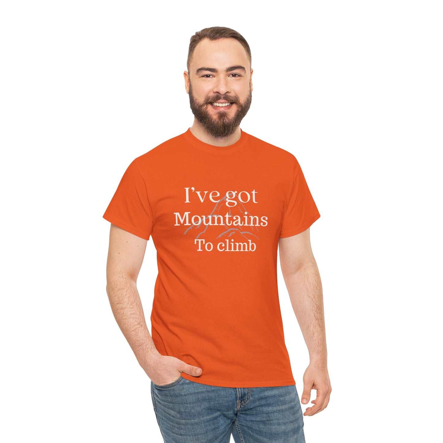 I've Got Mountains To Climb Unisex Heavy Cotton Tee