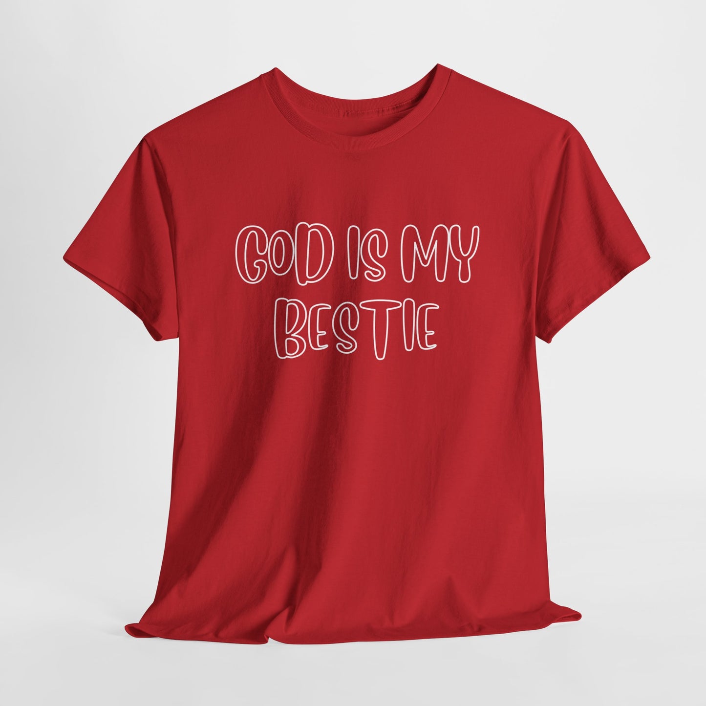 God is my bestie Unisex Heavy Cotton Tee