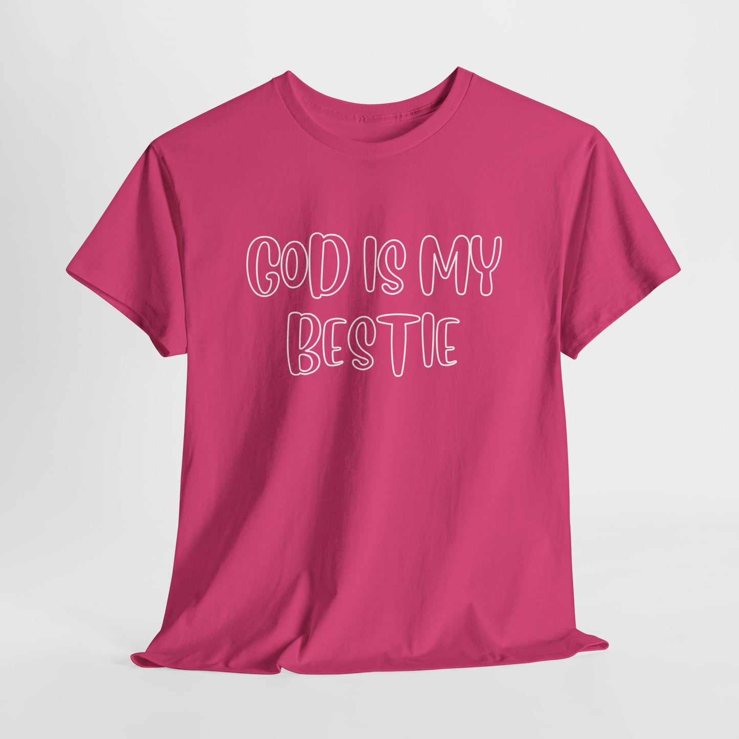 God is my bestie Unisex Heavy Cotton Tee