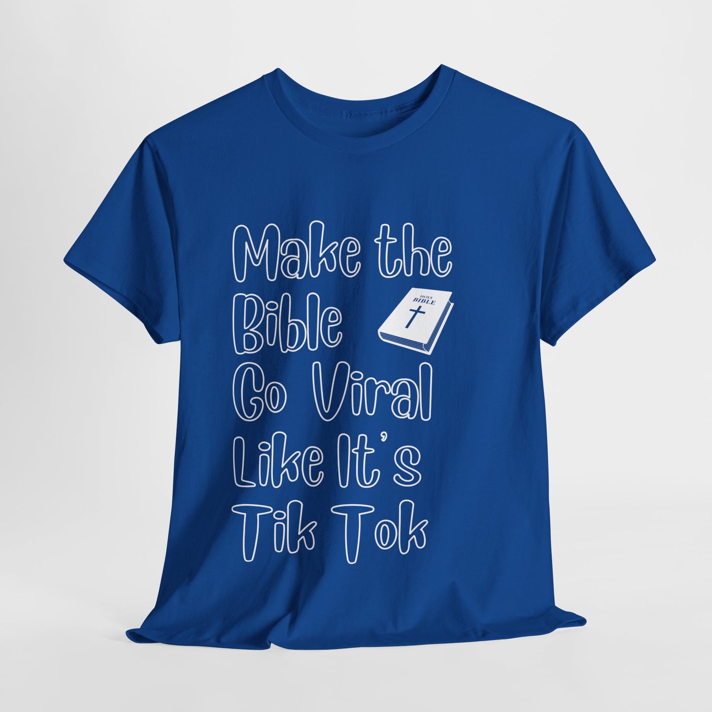 Make the Bible go viral shirt