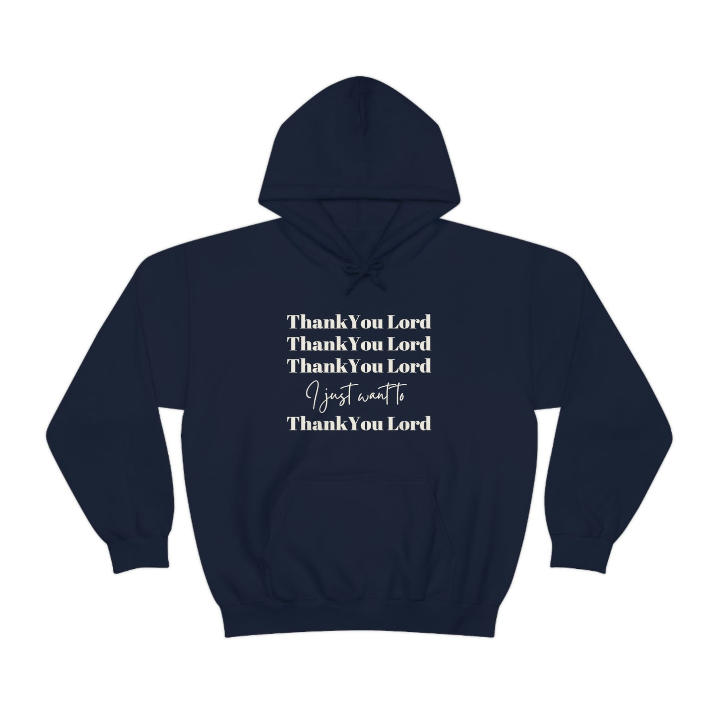 Thank You Lord Unisex Heavy Blend™ Hooded Sweatshirt